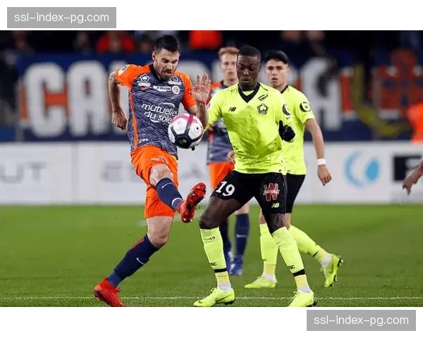 蒙彼利埃与兰斯上演进球大战，半场比分3-2